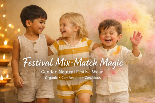 Festival Mix-Match Magic: Gender-Neutral Outfits from Organic Staples for Diwali &amp; Holi