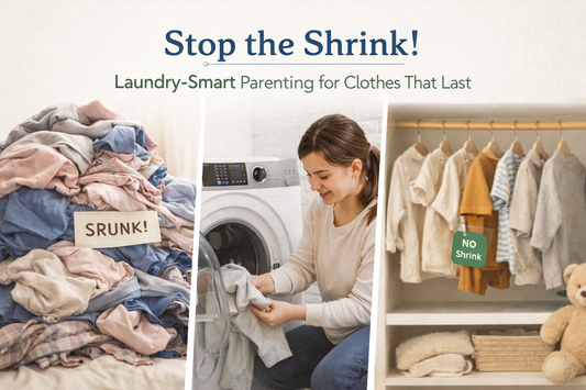 Stop the Shrink! Laundry-Smart Parenting for Clothes That Last (and Save You Money!)